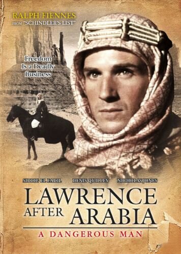 Опасный человек: Лоуренс после Аравии (1992)
