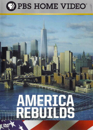 America Rebuilds: A Year at Ground Zero (2002)