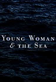 Young Woman and the Sea (2020)