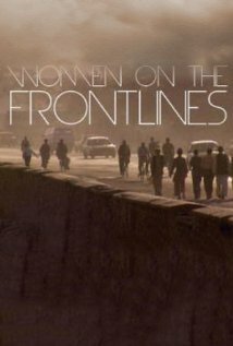Peace by Peace: Women on the Frontlines (2004)